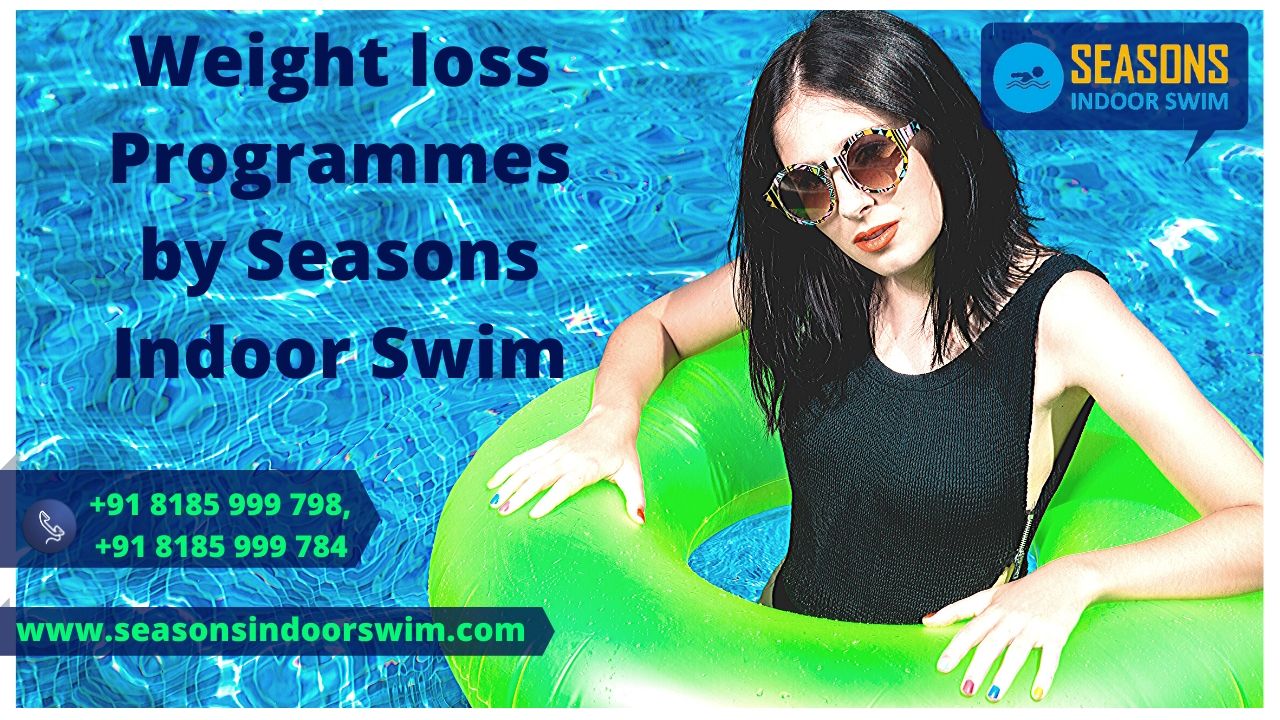 Weight Loss Programmes By Seasons Indoor Swim Kondapur